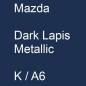 Preview: Mazda, Dark Lapis Metallic, K / A6.